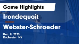  Irondequoit  vs Webster-Schroeder  Game Highlights - Dec. 8, 2023