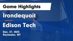  Irondequoit  vs Edison Tech  Game Highlights - Dec. 27, 2023