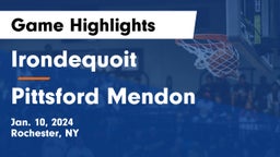  Irondequoit  vs Pittsford Mendon  Game Highlights - Jan. 10, 2024