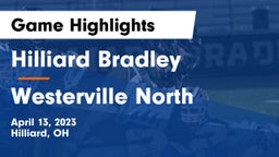 Hilliard Bradley  vs Westerville North  Game Highlights - April 13, 2023
