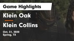 Klein Oak  vs Klein Collins  Game Highlights - Oct. 31, 2020