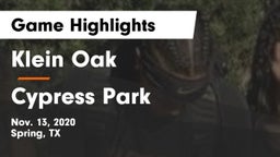 Klein Oak  vs Cypress Park   Game Highlights - Nov. 13, 2020