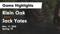 Klein Oak  vs Jack Yates  Game Highlights - Nov. 17, 2020