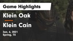 Klein Oak  vs Klein Cain  Game Highlights - Jan. 6, 2021