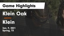 Klein Oak  vs Klein  Game Highlights - Jan. 9, 2021