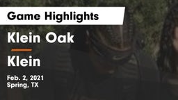 Klein Oak  vs Klein  Game Highlights - Feb. 2, 2021