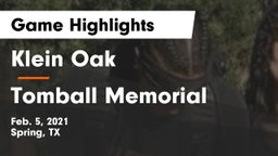 Klein Oak  vs Tomball Memorial  Game Highlights - Feb. 5, 2021