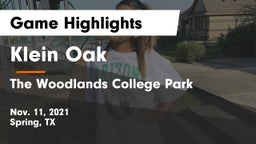 Klein Oak  vs The Woodlands College Park  Game Highlights - Nov. 11, 2021