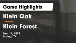 Klein Oak  vs Klein Forest  Game Highlights - Jan. 14, 2023