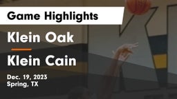 Klein Oak  vs Klein Cain  Game Highlights - Dec. 19, 2023