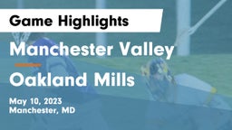 Manchester Valley  vs Oakland Mills  Game Highlights - May 10, 2023