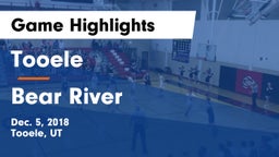 Tooele  vs Bear River  Game Highlights - Dec. 5, 2018