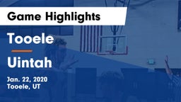 Tooele  vs Uintah  Game Highlights - Jan. 22, 2020