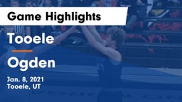 Tooele  vs Ogden  Game Highlights - Jan. 8, 2021