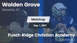 Matchup: Walden Grove vs. Pusch Ridge Christian Academy  2017