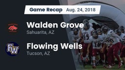 Recap: Walden Grove  vs. Flowing Wells  2018