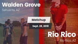 Matchup: Walden Grove vs. Rio Rico  2018