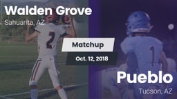 Matchup: Walden Grove vs. Pueblo  2018