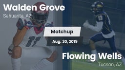 Matchup: Walden Grove vs. Flowing Wells  2019