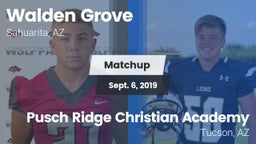 Matchup: Walden Grove vs. Pusch Ridge Christian Academy  2019