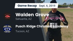 Recap: Walden Grove  vs. Pusch Ridge Christian Academy  2019