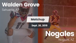 Matchup: Walden Grove vs. Nogales  2019