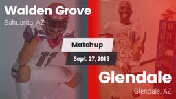 Matchup: Walden Grove vs. Glendale  2019