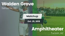 Matchup: Walden Grove vs. Amphitheater  2019