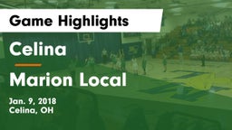 Celina  vs Marion Local  Game Highlights - Jan. 9, 2018