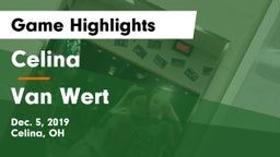 Celina  vs Van Wert  Game Highlights - Dec. 5, 2019