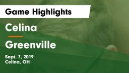 Celina  vs Greenville  Game Highlights - Sept. 7, 2019