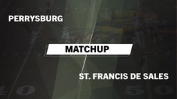 Matchup: Perrysburg High vs. St. Francis de Sales  2016