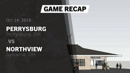 Recap: Perrysburg  vs. Northview  2016