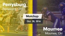 Matchup: Perrysburg High vs. Maumee  2016