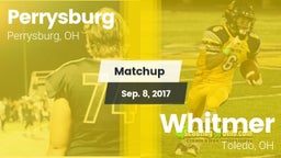 Matchup: Perrysburg High vs. Whitmer  2017