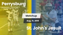 Matchup: Perrysburg High vs. St. John's Jesuit  2018