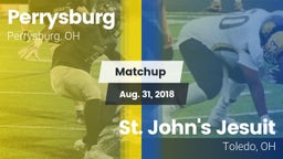 Matchup: Perrysburg High vs. St. John's Jesuit  2018