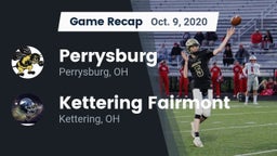 Recap: Perrysburg  vs. Kettering Fairmont 2020