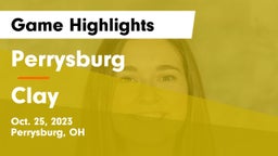 Perrysburg  vs Clay  Game Highlights - Oct. 25, 2023