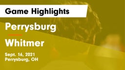 Perrysburg  vs Whitmer  Game Highlights - Sept. 16, 2021