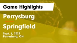 Perrysburg  vs Springfield  Game Highlights - Sept. 6, 2022