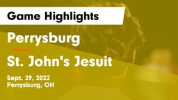 Perrysburg  vs St. John's Jesuit  Game Highlights - Sept. 29, 2022