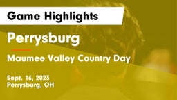 Perrysburg  vs Maumee Valley Country Day  Game Highlights - Sept. 16, 2023