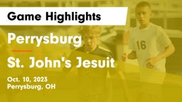 Perrysburg  vs St. John's Jesuit  Game Highlights - Oct. 10, 2023