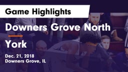 Downers Grove North vs York  Game Highlights - Dec. 21, 2018