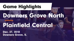 Downers Grove North vs Plainfield Central  Game Highlights - Dec. 27, 2018
