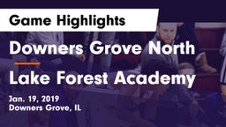 Downers Grove North vs Lake Forest Academy Game Highlights - Jan. 19, 2019