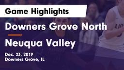 Downers Grove North vs Neuqua Valley  Game Highlights - Dec. 23, 2019