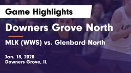 Downers Grove North vs MLK (WWS) vs. Glenbard North Game Highlights - Jan. 18, 2020
