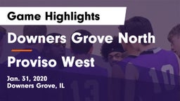 Downers Grove North vs Proviso West Game Highlights - Jan. 31, 2020